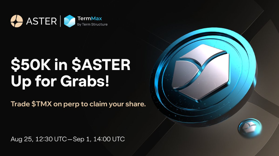 DeFi 链上“定期存款”解药落地!TermMax($TMX)强势登陆 Aster,独享 $50,000$ASTER 奖池!_aicoin_图1 DeFi 链上“定期存款”解药落地!TermMax($TMX)强势登陆 Aster,独享 $50,000$ASTER 奖池!_aicoin_图1